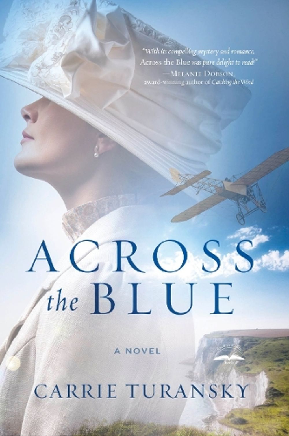 Across the Blue by Carrie Turansky - ISBN: 9781601429421