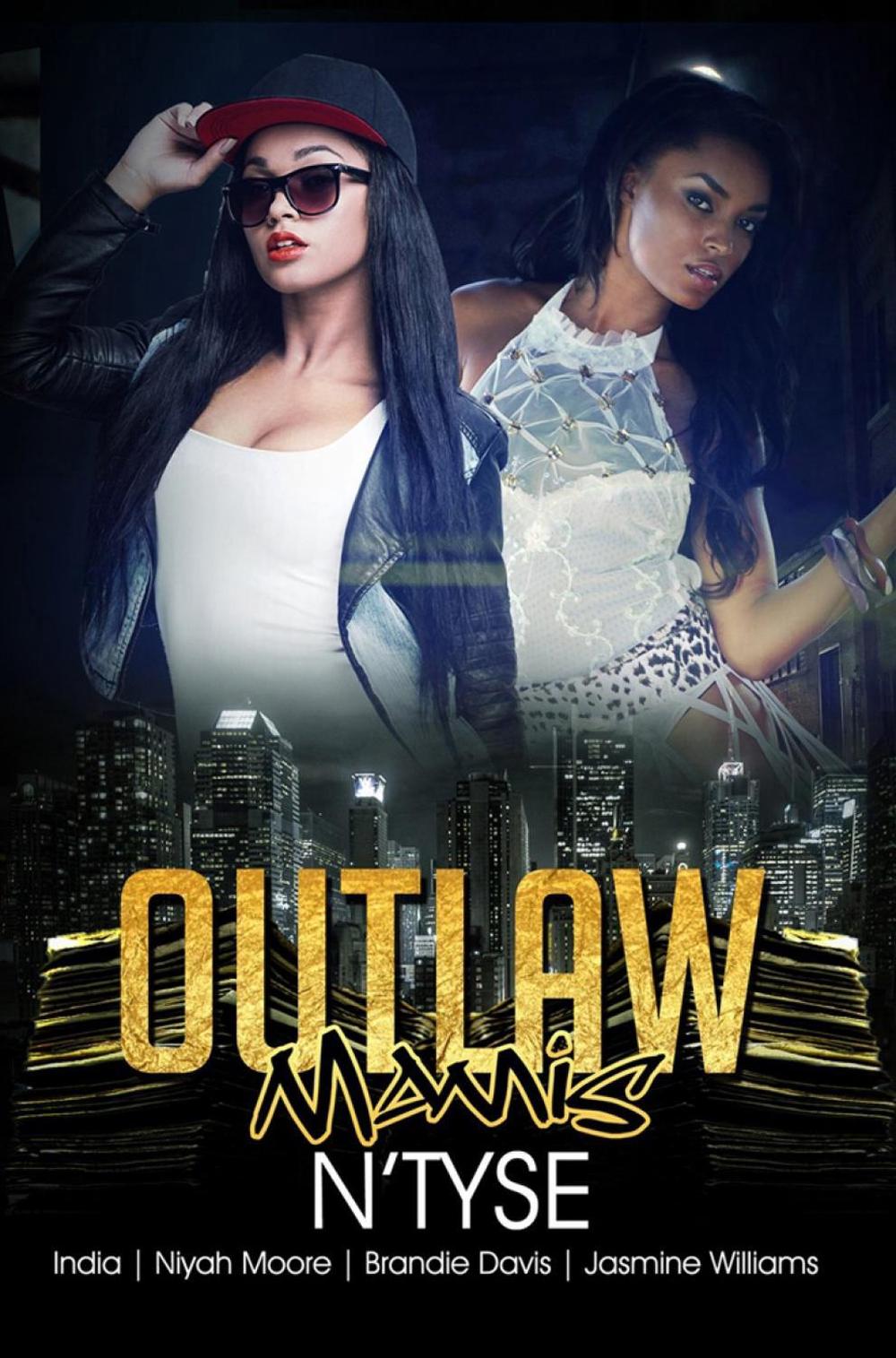 Outlaw Mamis by N'Tyse - ISBN: 9781601621306