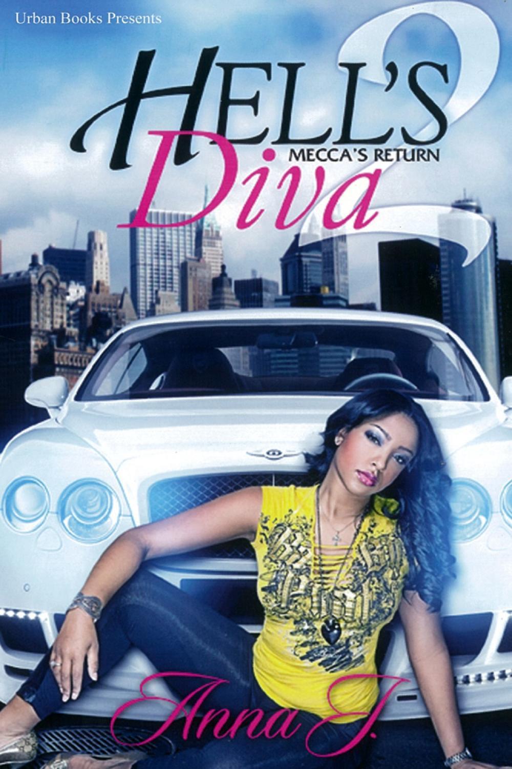 Hell's Diva 2 by Anna J. - ISBN: 9781601625014