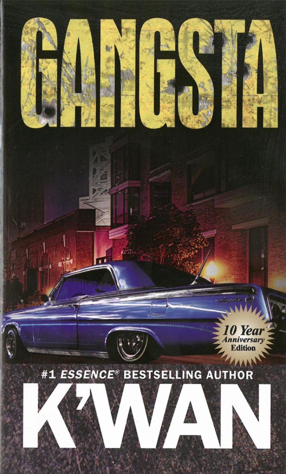 Gangsta by K'wan - ISBN: 9781601626189
