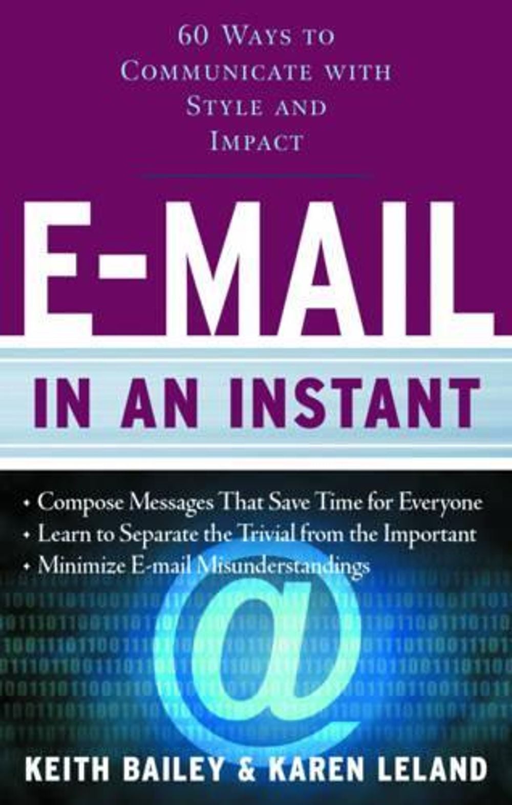 E-Mail in an Instant by Keith Bailey - ISBN: 9781601630179