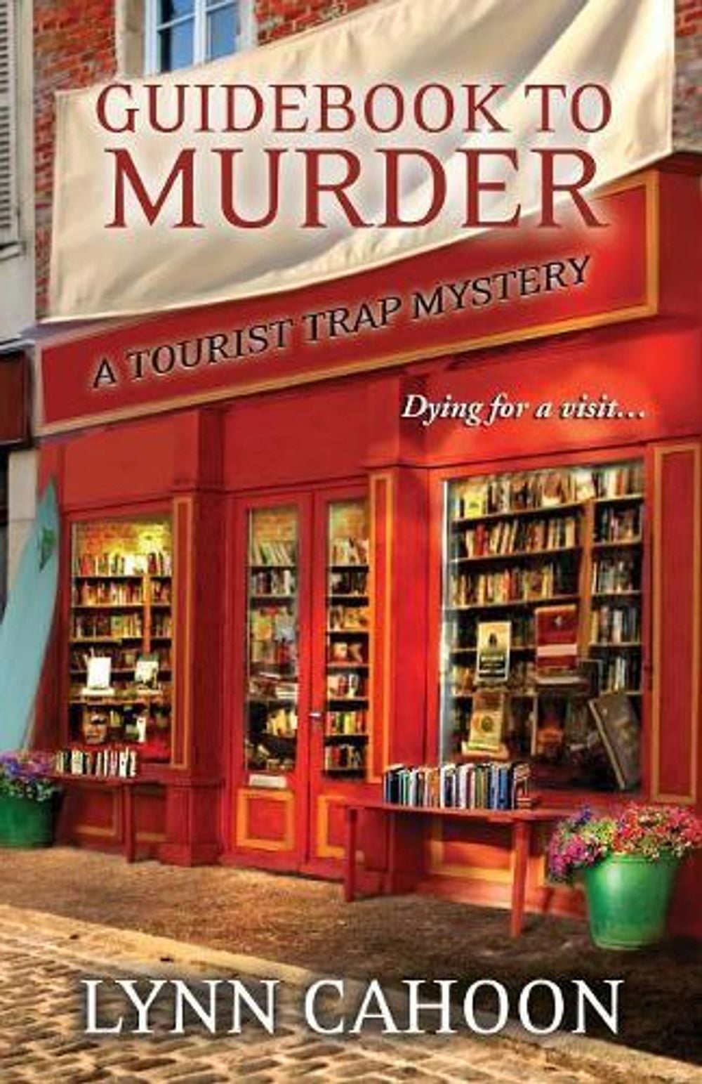 Guidebook to Murder by Lynn Cahoon - ISBN: 9781601833044