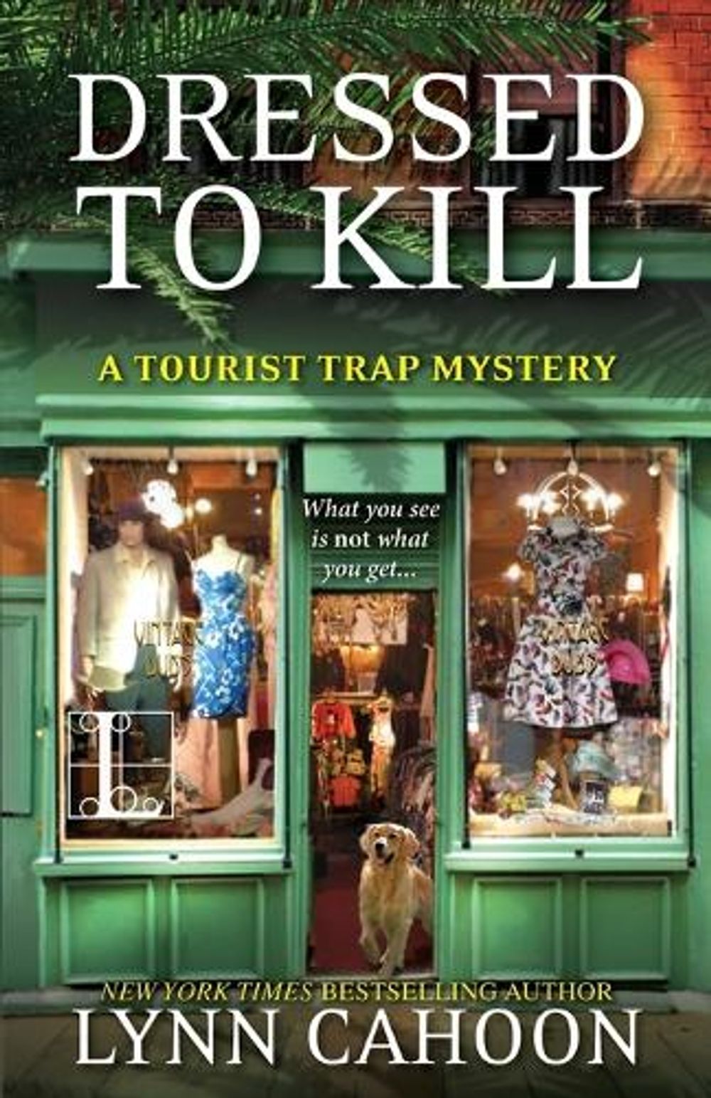Dressed To Kill by Lynn Cahoon - ISBN: 9781601834164