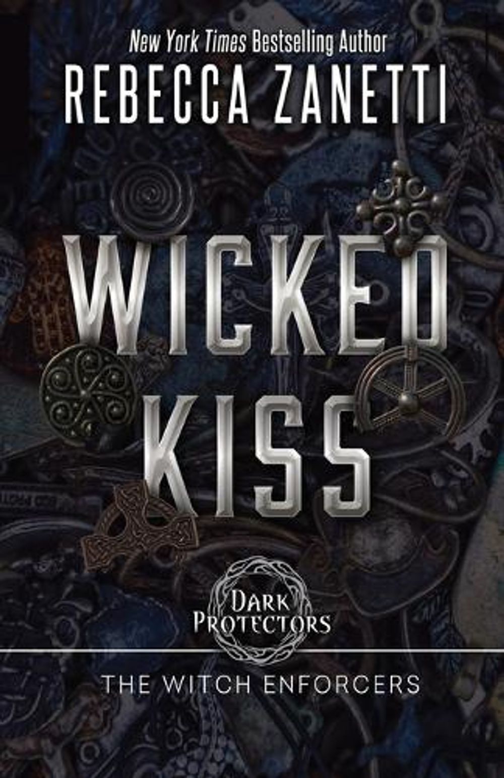 Wicked Kiss by Rebecca Zanetti - ISBN: 9781601835185