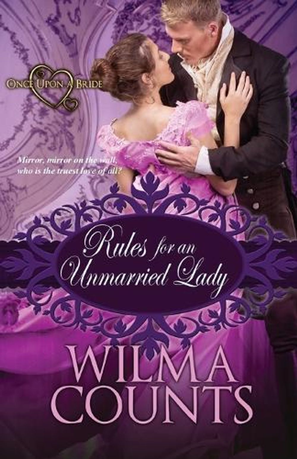 Rules for an Unmarried Lady by Wilma Counts - ISBN: 9781601839121