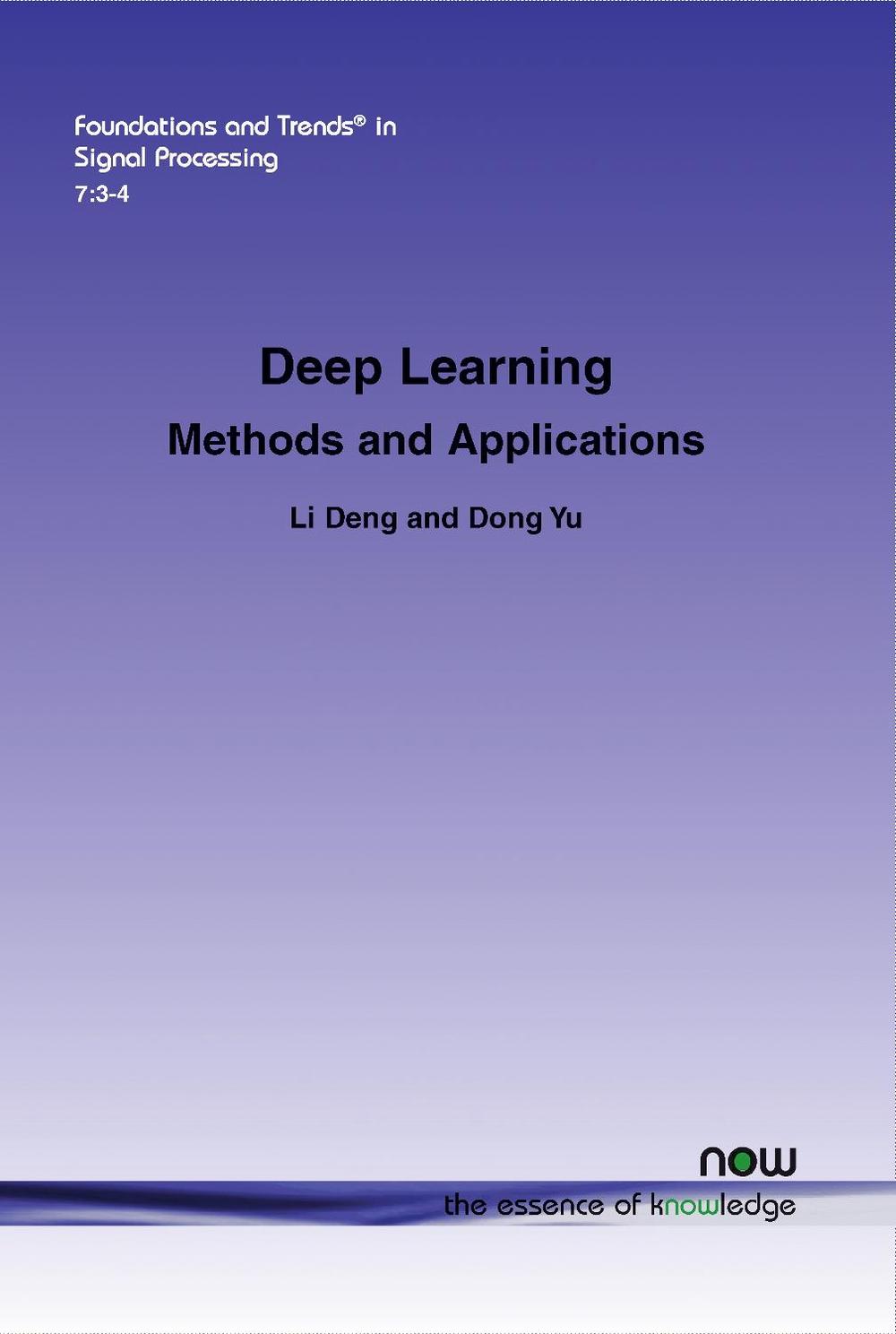 Deep Learning by Li Deng, Paperback, 9781601988140 | Buy online at The Nile