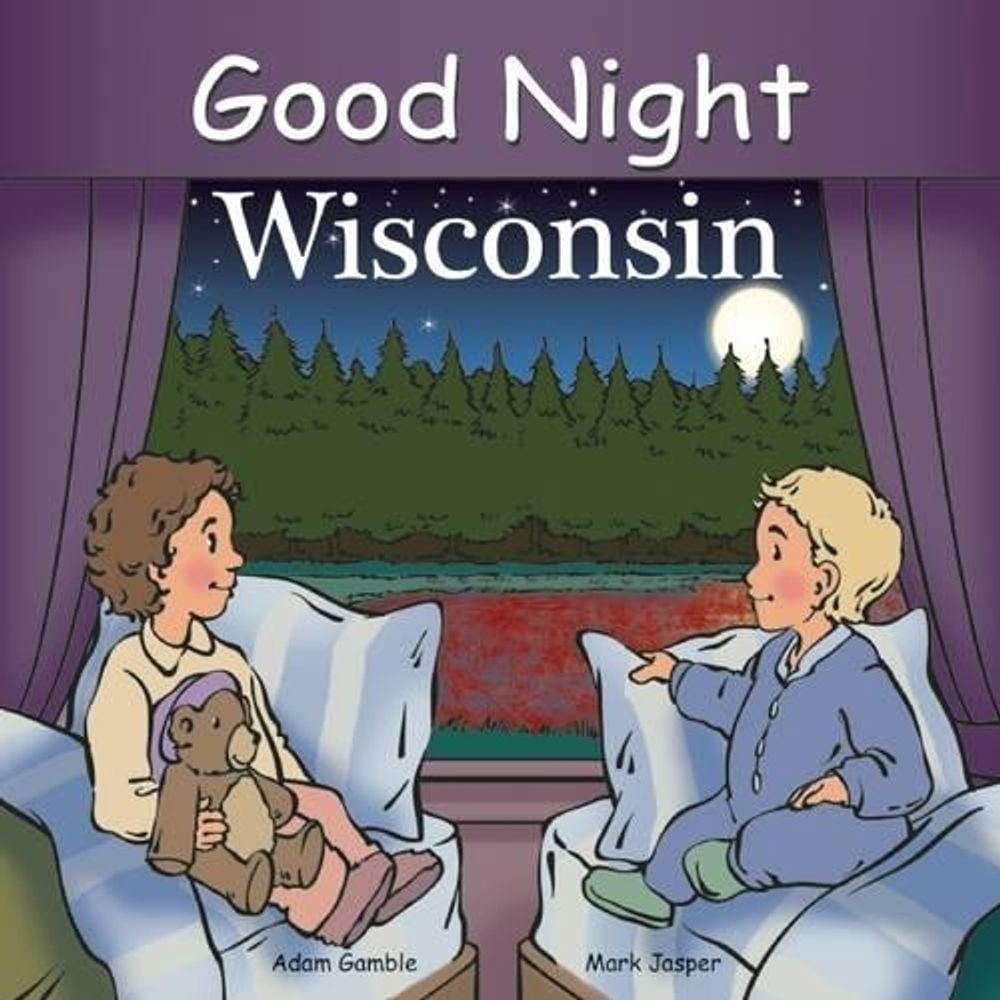 Good Night Wisconsin by Adam Gamble - ISBN: 9781602190641