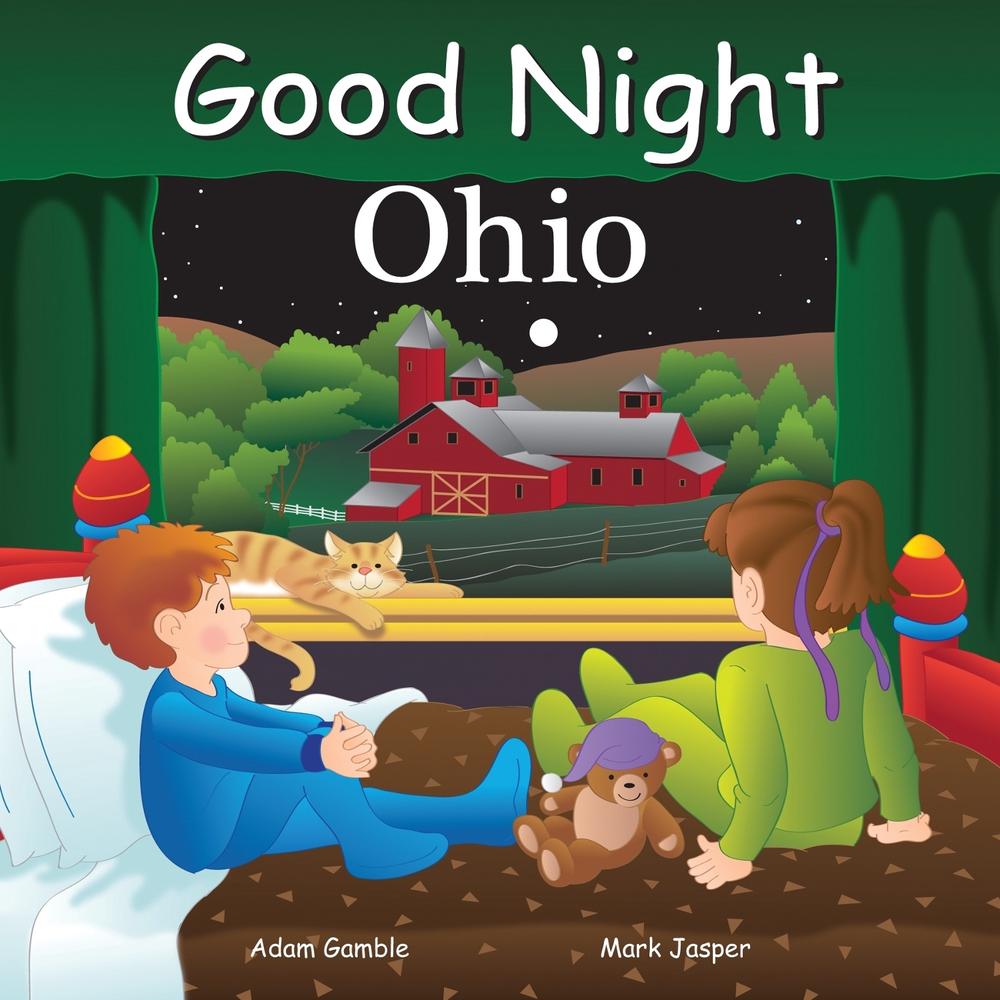 Good Night Ohio by Adam Gamble - ISBN: 9781602190764