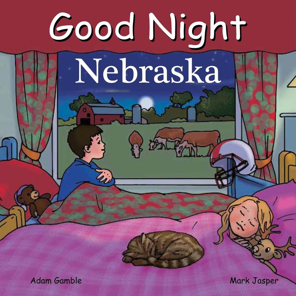 Good Night Nebraska by Adam Gamble - ISBN: 9781602190870