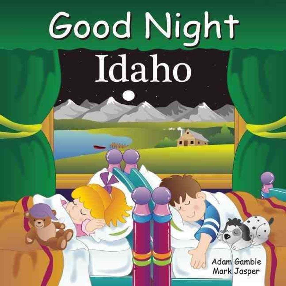 Good Night Idaho by Adam Gamble - ISBN: 9781602194106