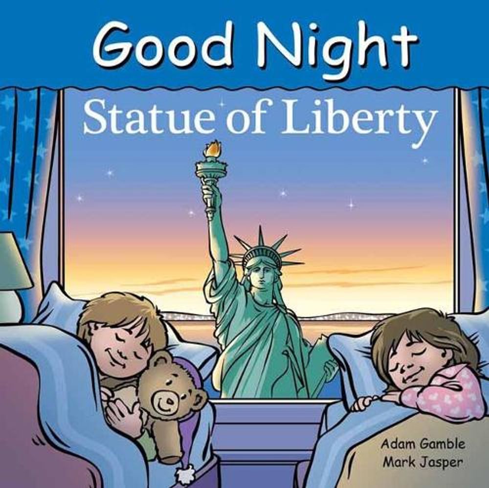 Good Night Statue of Liberty by Adam Gamble - ISBN: 9781602194298