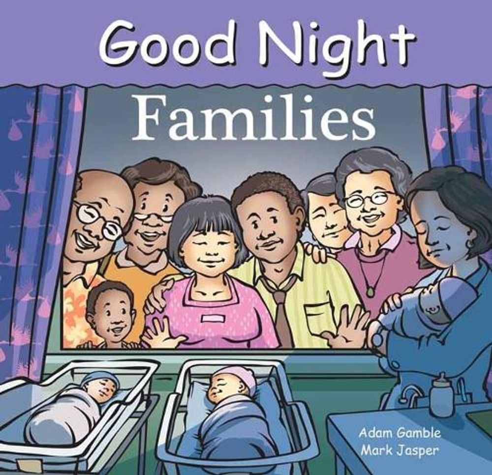 Good Night Families by Adam Gamble - ISBN: 9781602194656