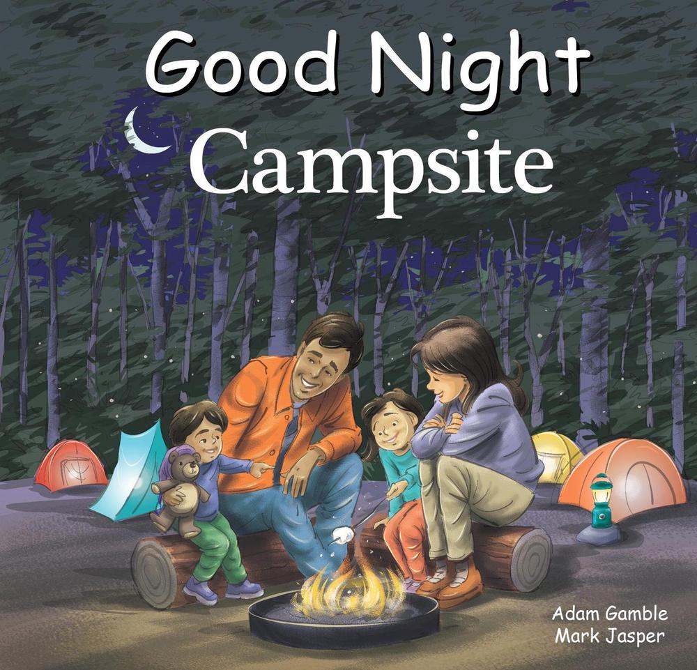 Good Night Campsite by Adam Gamble - ISBN: 9781602195141