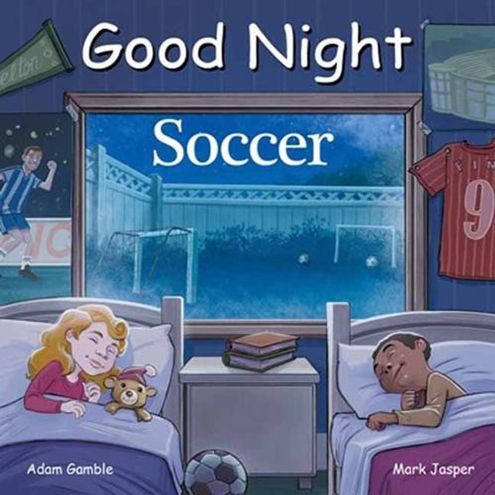Good Night Soccer by Adam Gamble - ISBN: 9781602196674