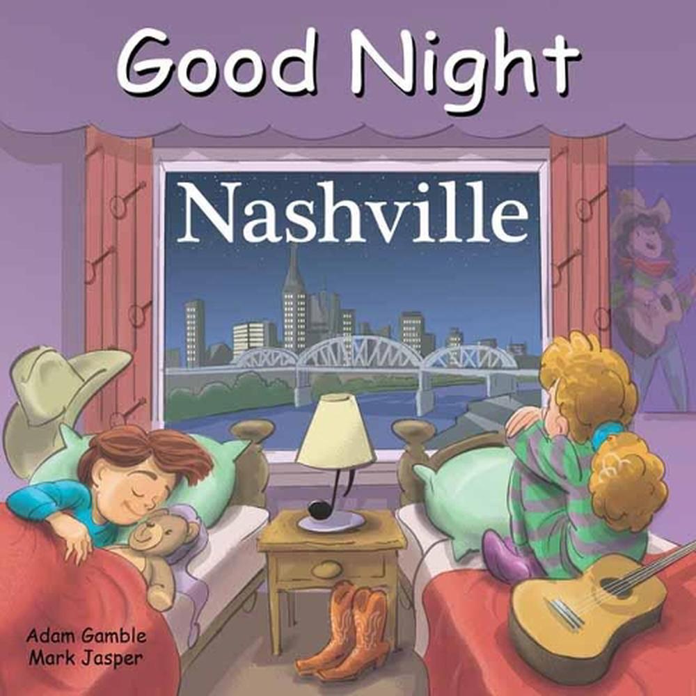 Good Night Nashville by Adam Gamble - ISBN: 9781602197732