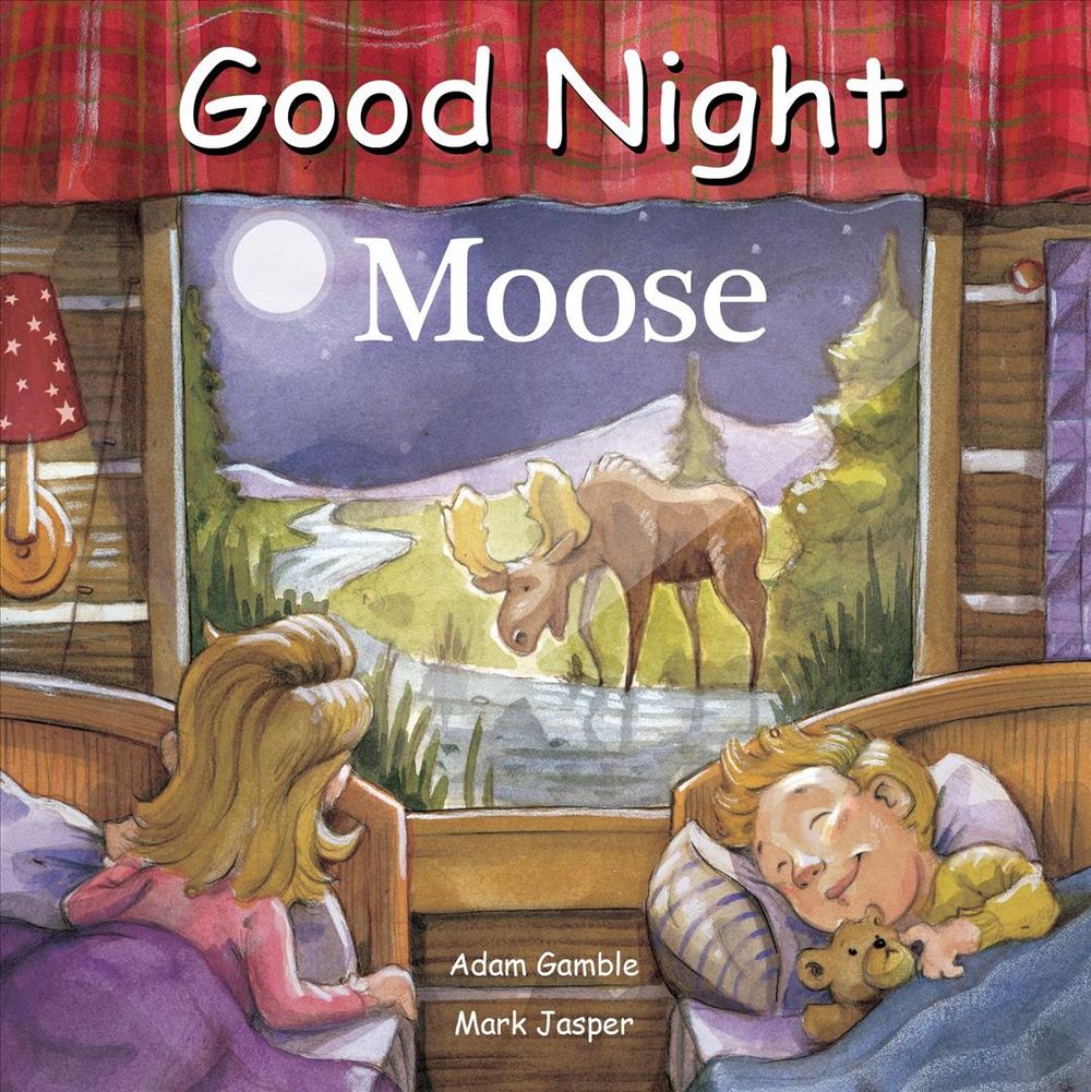 Good Night Moose by Adam Gamble - ISBN: 9781602197824
