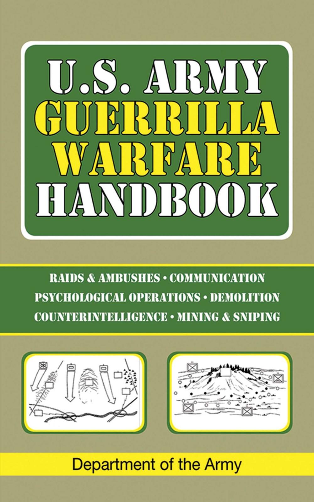 U.S. Army Guerrilla Warfare Handbook, 9781602393745