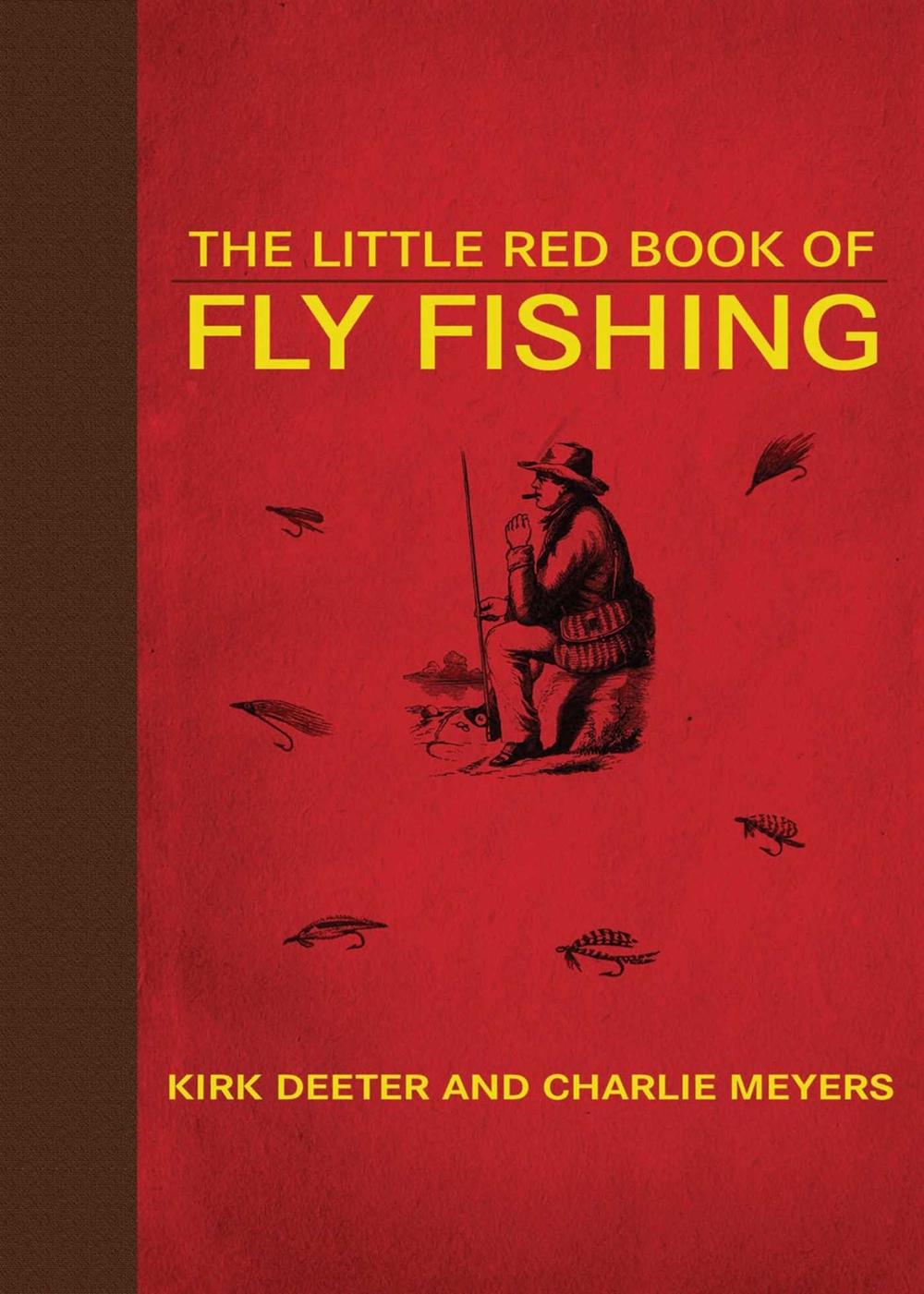 The Little Red Book of Fly Fishing, 9781602399815