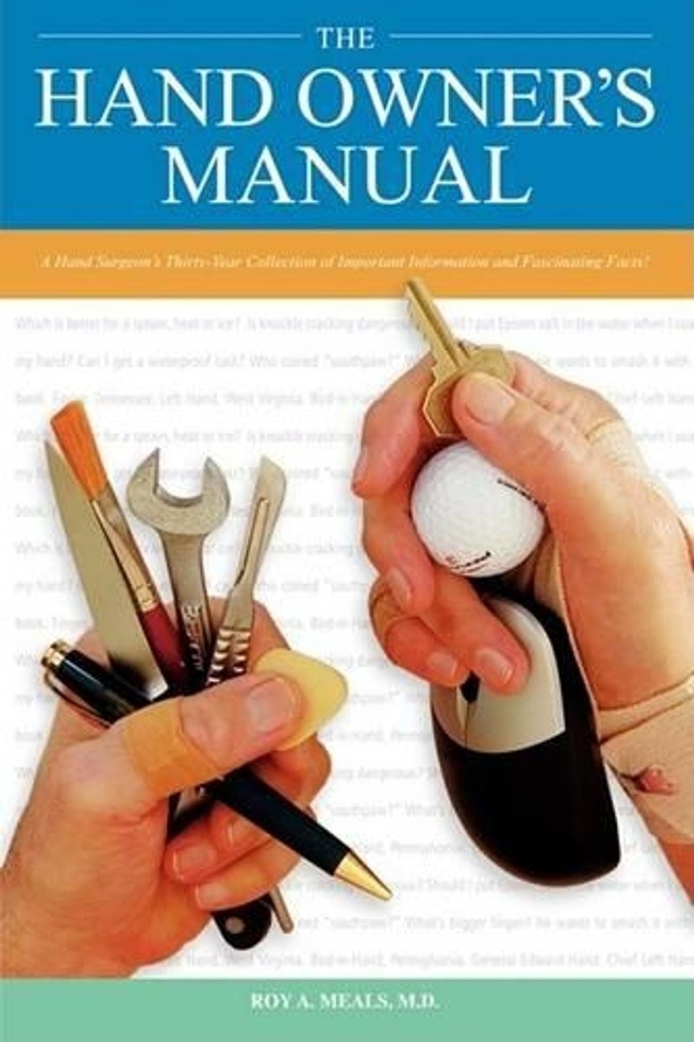 The Hand Owner's Manual by Roy A. Meals - ISBN: 9781602642669