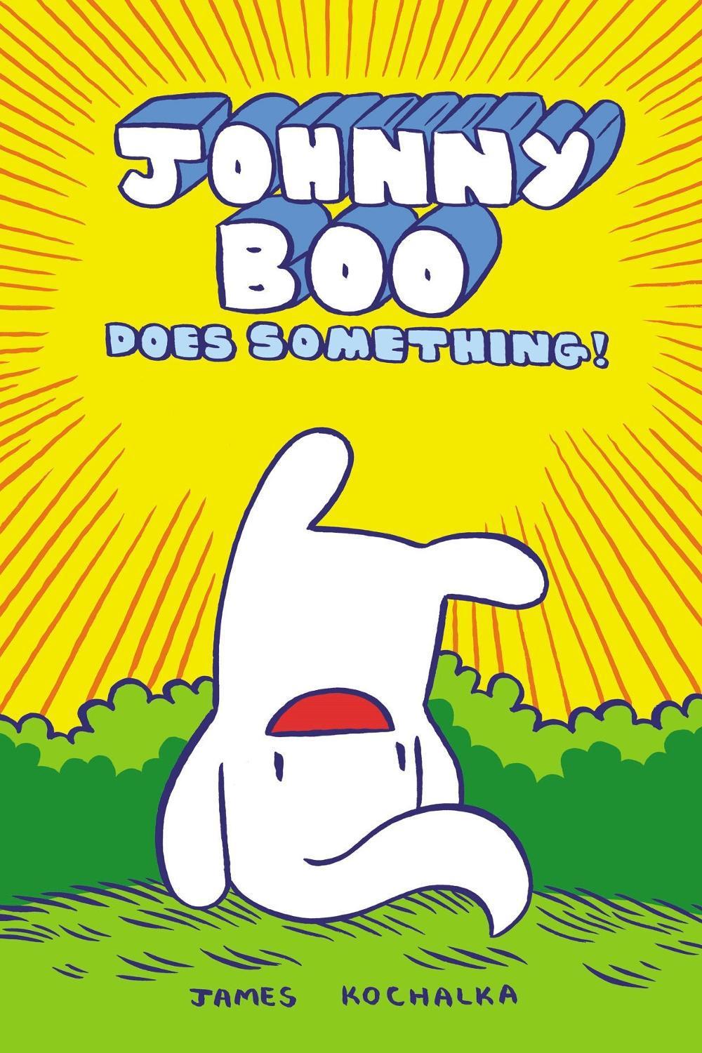 Johnny Boo Does Something! (Johnny Book Book 5) by James Kochalka - ISBN: 9781603090841