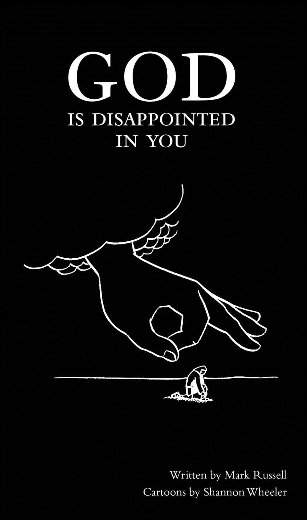 God Is Disappointed in You by Mark Russell - ISBN: 9781603090988