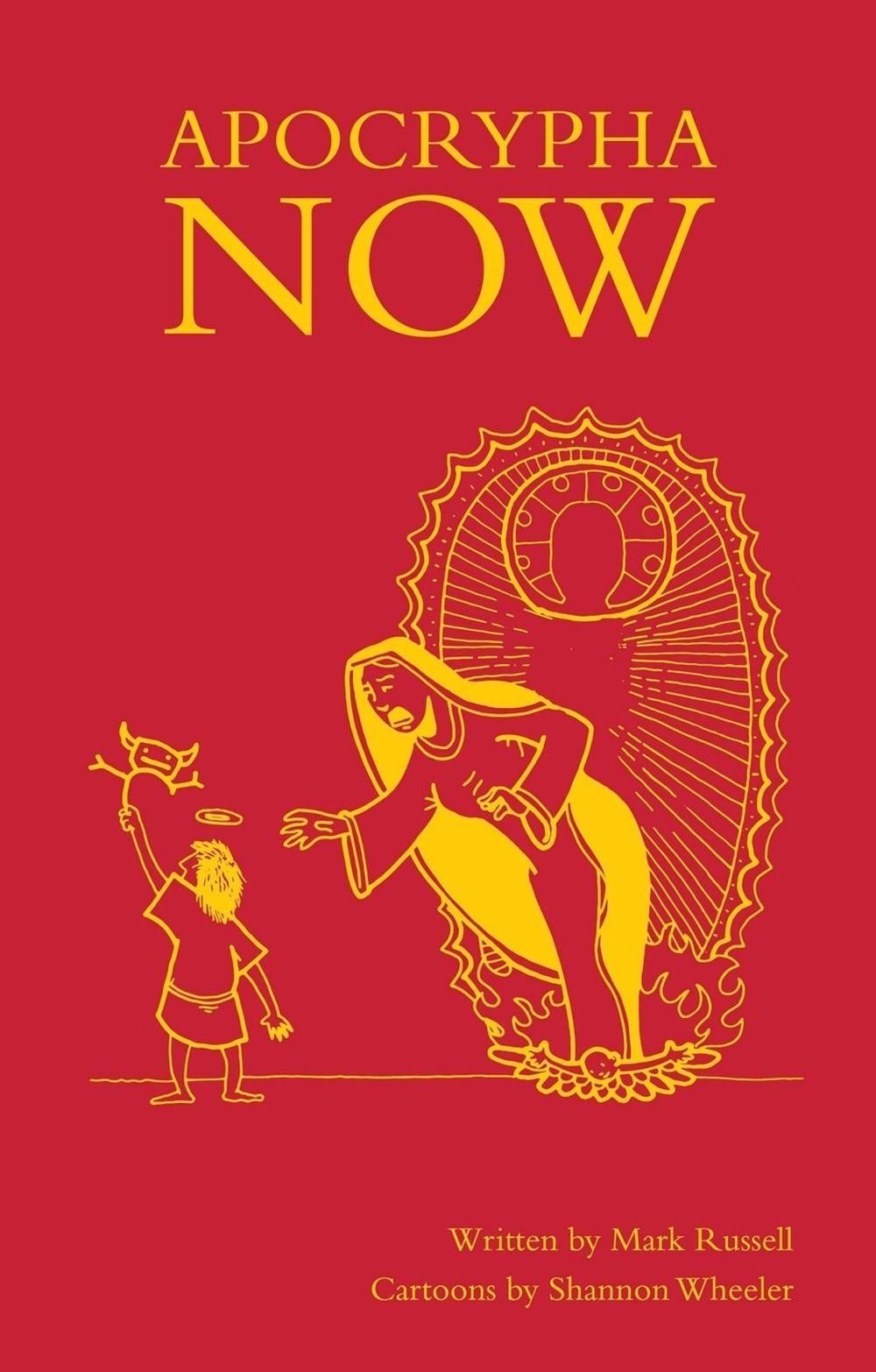 Apocrypha Now by Mark Russell - ISBN: 9781603093699