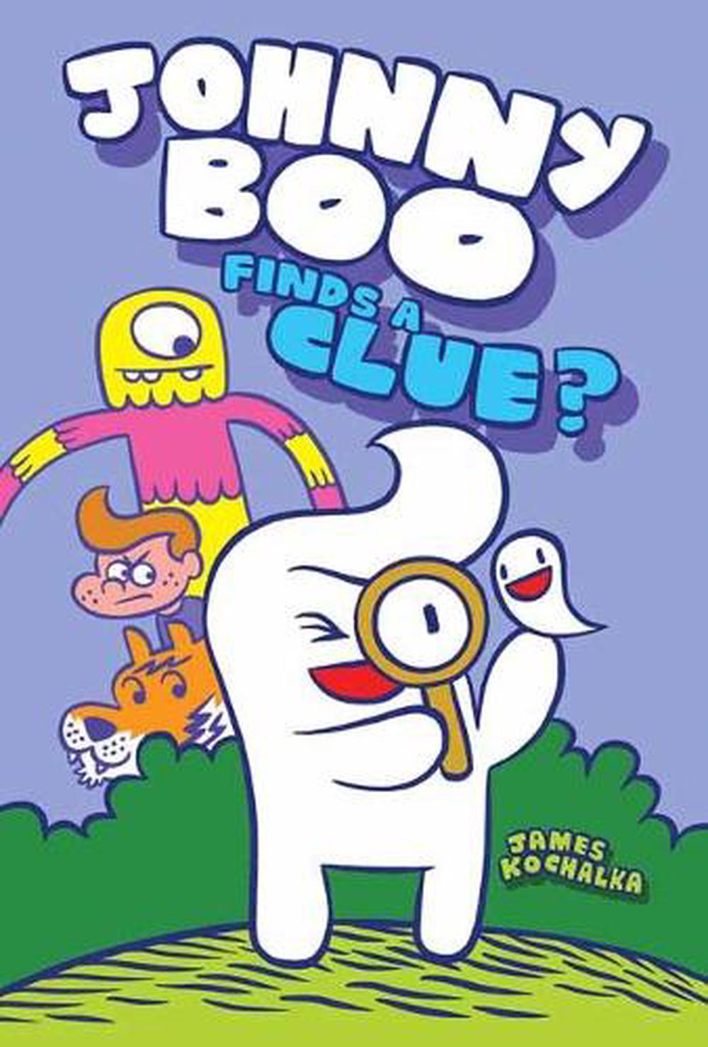 Johnny Boo Finds a Clue by James Kochalka - ISBN: 9781603094764