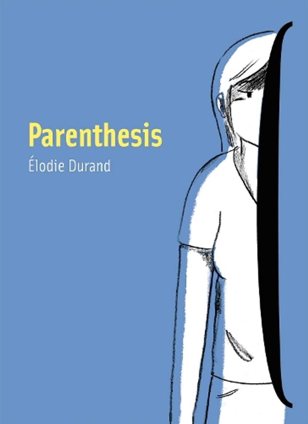 Parenthesis by Elodie Durand - ISBN: 9781603094818