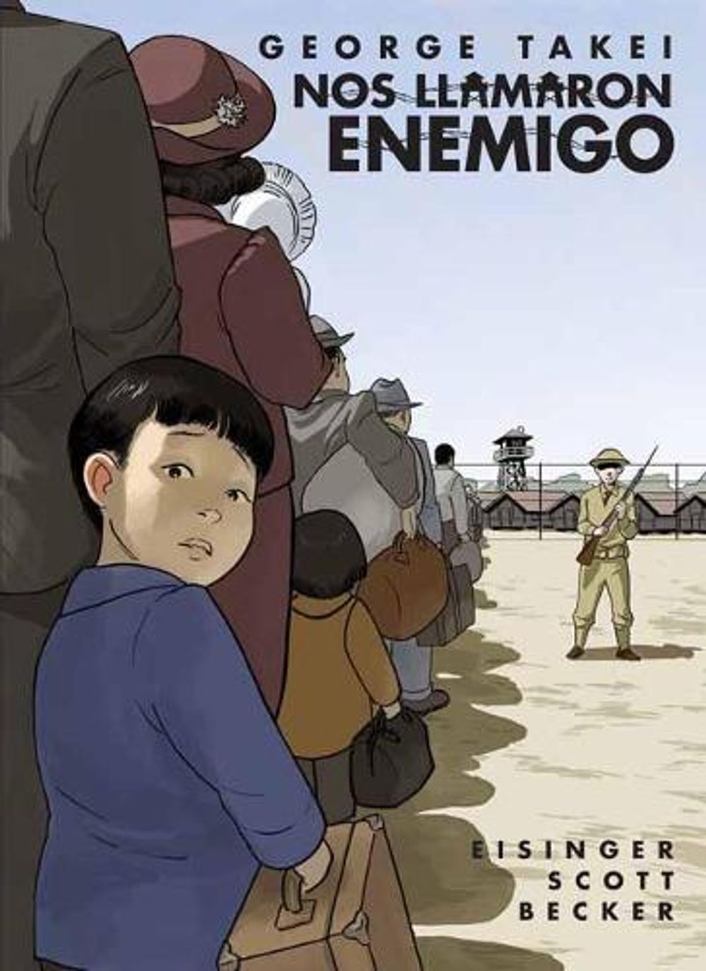 Nos llamaron Enemigo (They Called Us Enemy) by George Takei - ISBN: 9781603094832