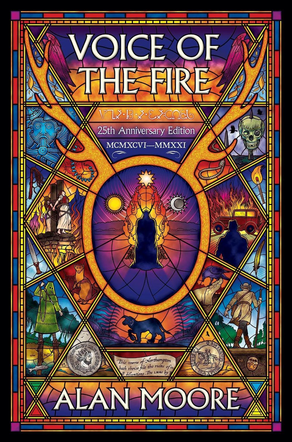 Voice of the Fire (25th Anniversary Edition) by Alan Moore - ISBN: 9781603095075