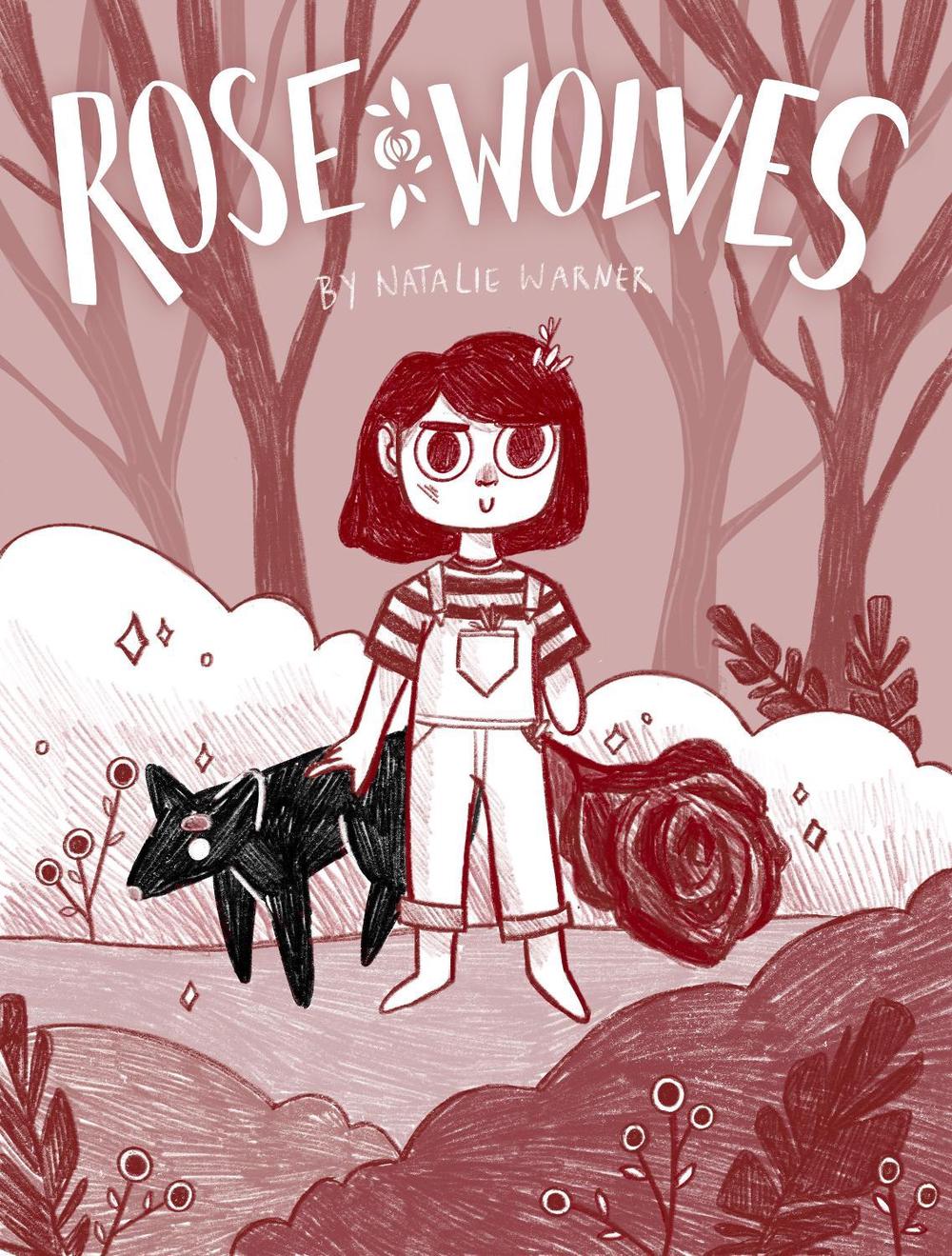 Rose Wolves (Book 1) by Natalie Warner - ISBN: 9781603095310