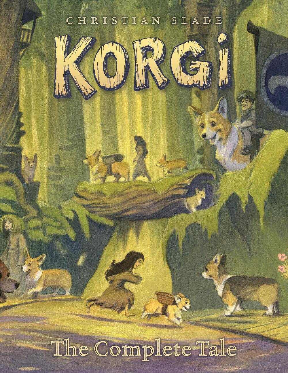 Korgi: The Complete Tale by Christian Slade - ISBN: 9781603095389