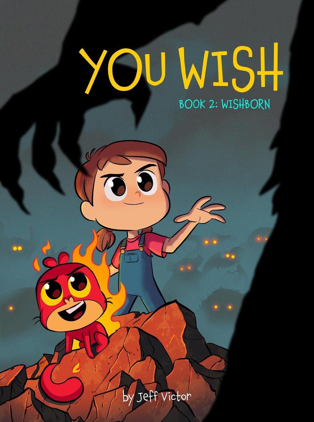 You Wish (Book 2): Wishborn by Jeff Victor - ISBN: 9781603095532