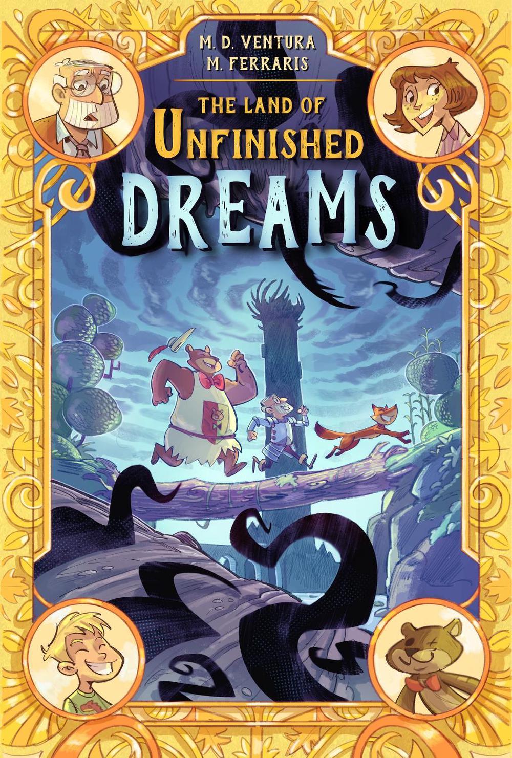 The Land of Unfinished Dreams by Marco Ventura - ISBN: 9781603095556