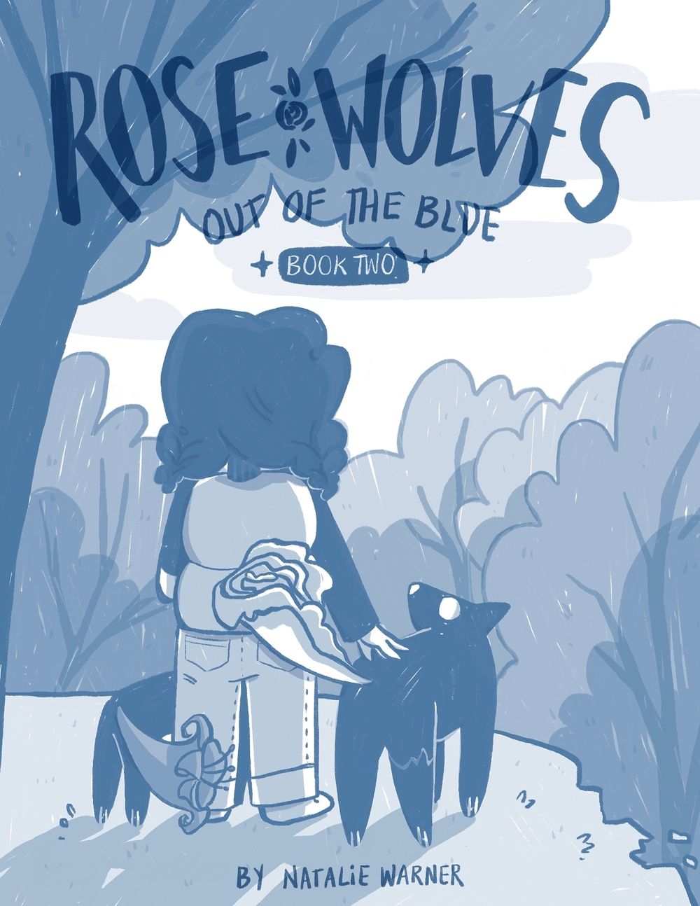 Rose Wolves (Book 2): Out of the Blue by Natalie Warner - ISBN: 9781603095693