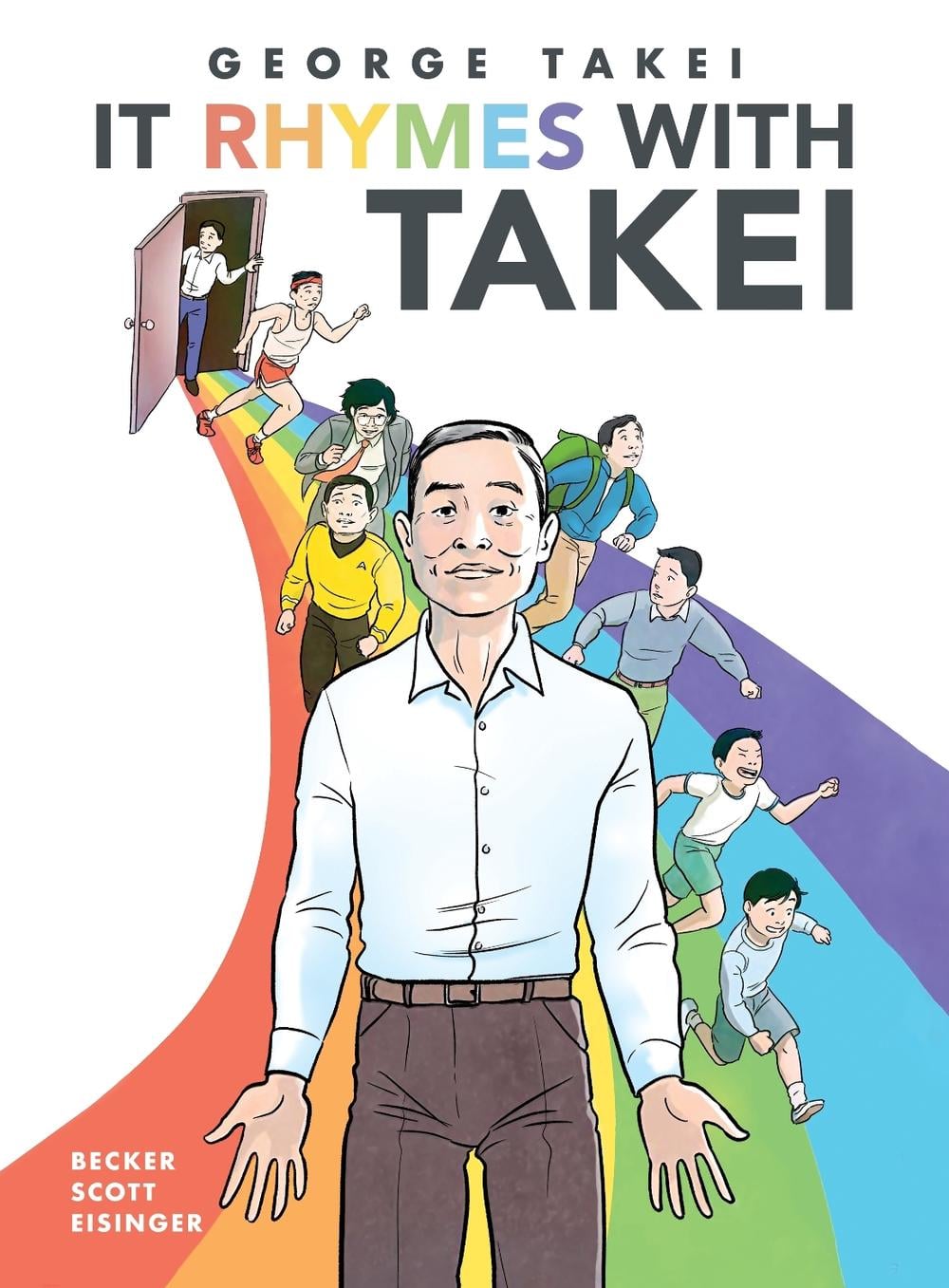 It Rhymes With Takei by George Takei - ISBN: 9781603095747