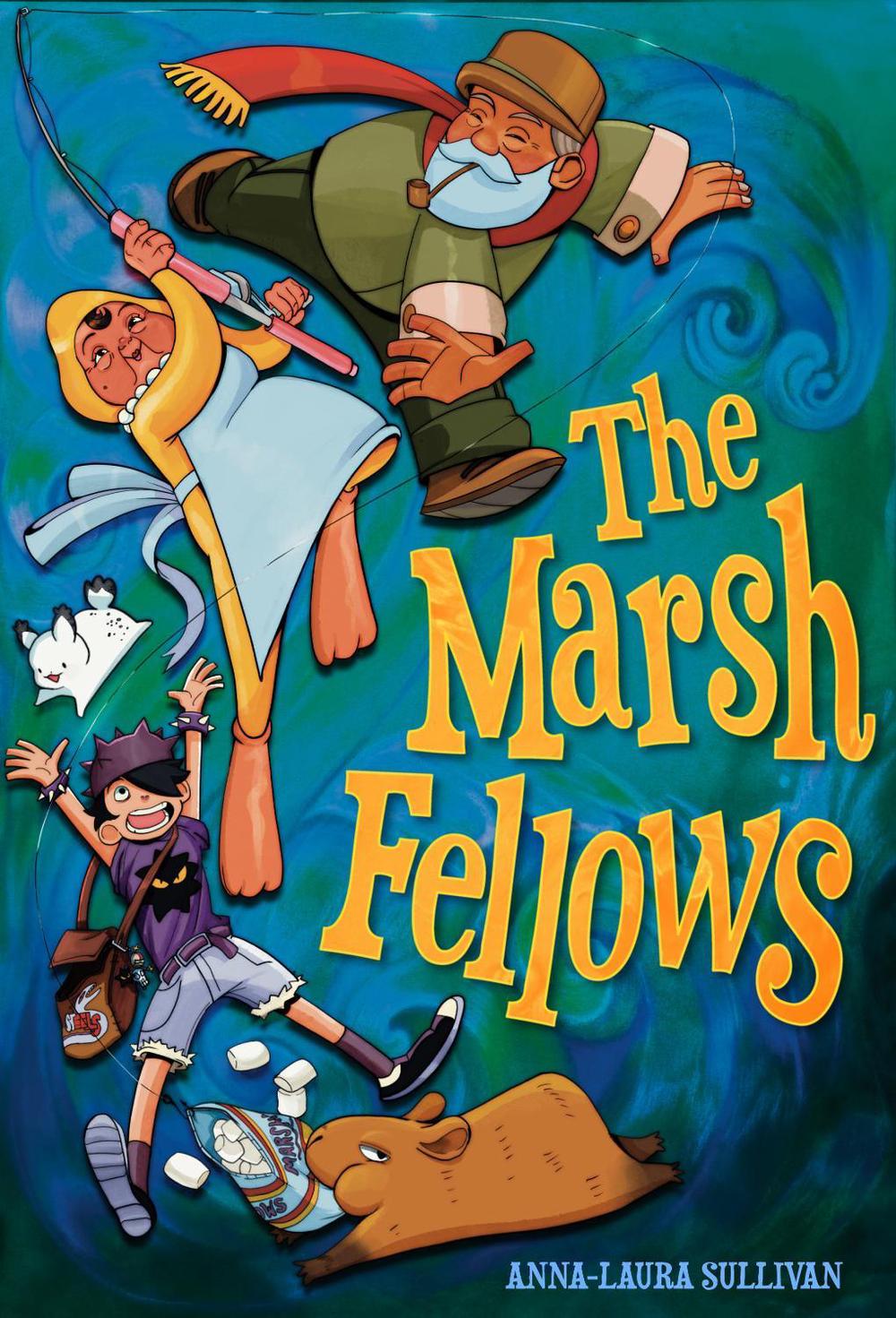 The Marsh Fellows by Anna-Laura Sullivan - ISBN: 9781603095891