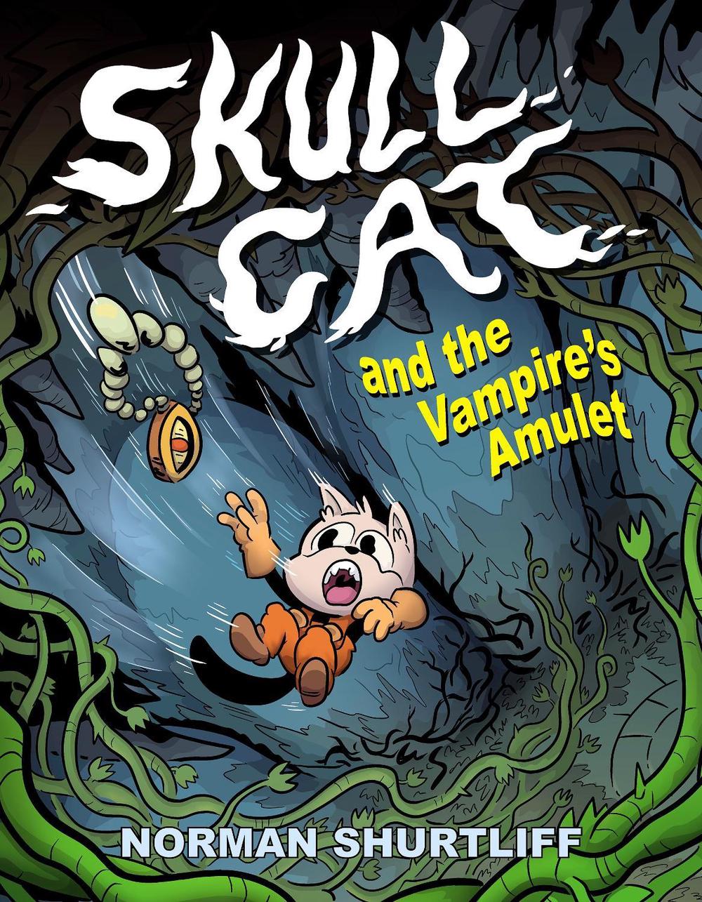 Skull Cat (Book 2): Skull Cat and The Vampires Amulet by Norman Shurtliff - ISBN: 9781603095969