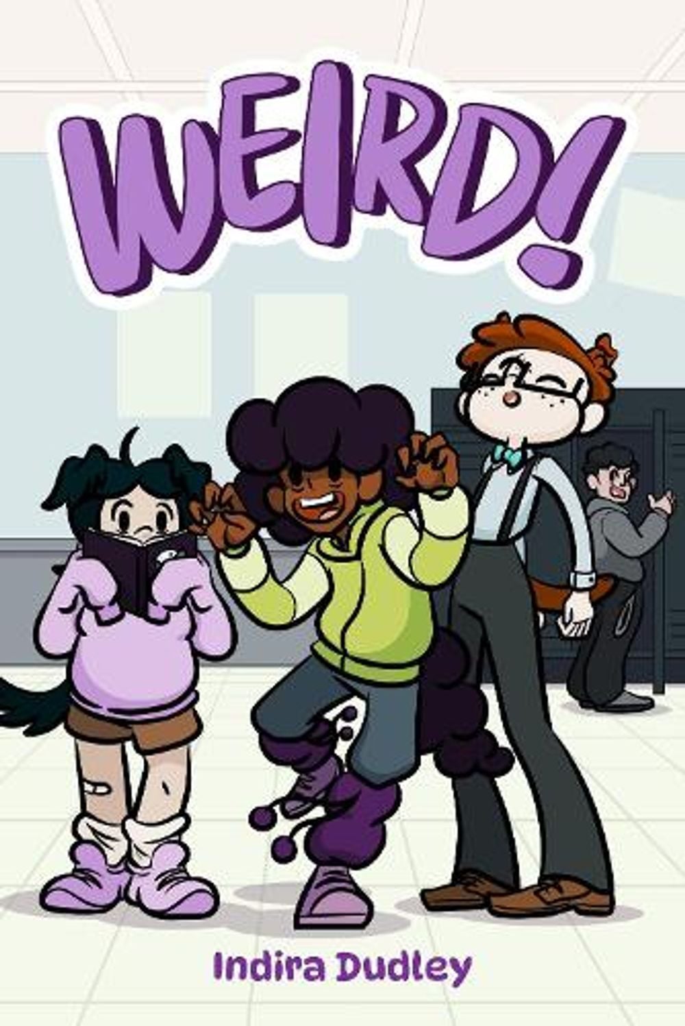 Weird! by Indira Dudley - ISBN: 9781603096065