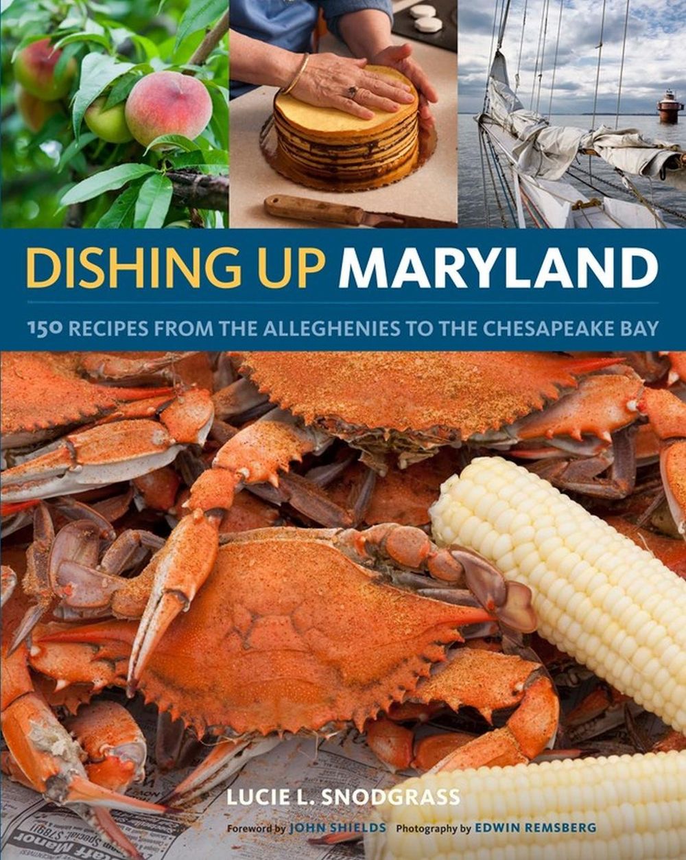 Dishing Up® Maryland by Lucie Snodgrass - ISBN: 9781603425278