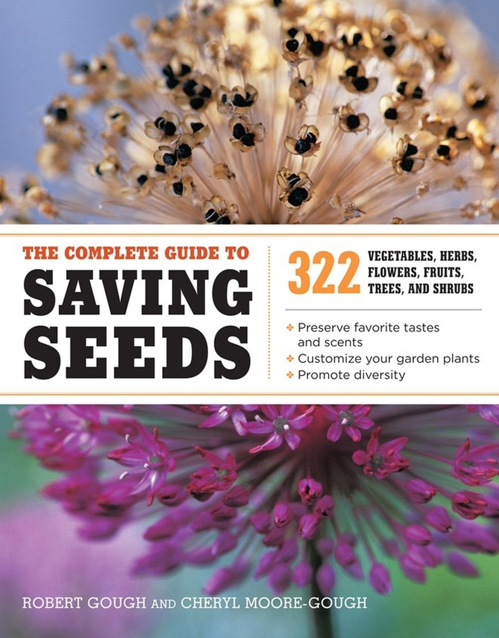 The Complete Guide to Saving Seeds by Cheryl Moore-Gough - ISBN: 9781603425742