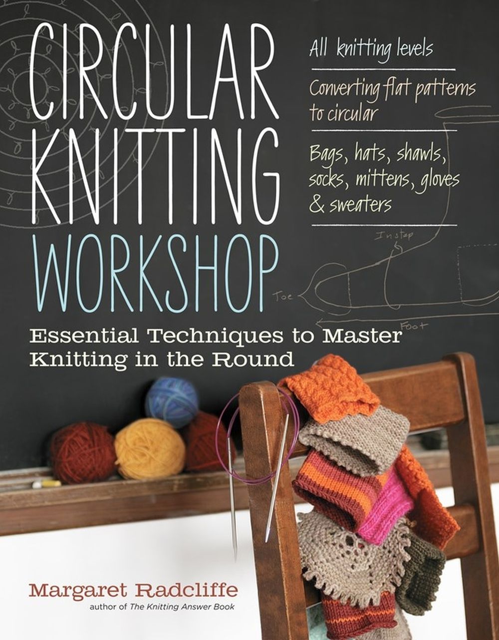 Circular Knitting Workshop by Margaret Radcliffe - ISBN: 9781603429993