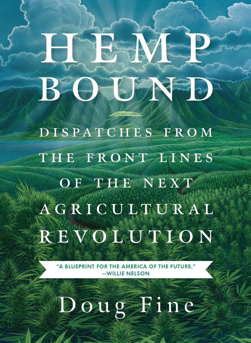 Hemp Bound by Doug Fine - ISBN: 9781603585439