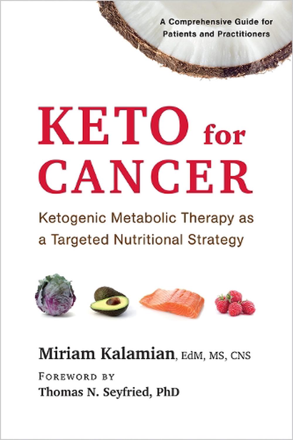 Keto for Cancer, 9781603587013