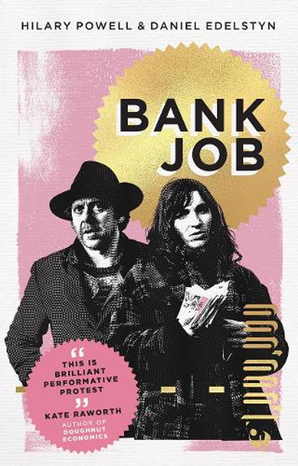 Bank Job by Hilary Powell - ISBN: 9781603589697