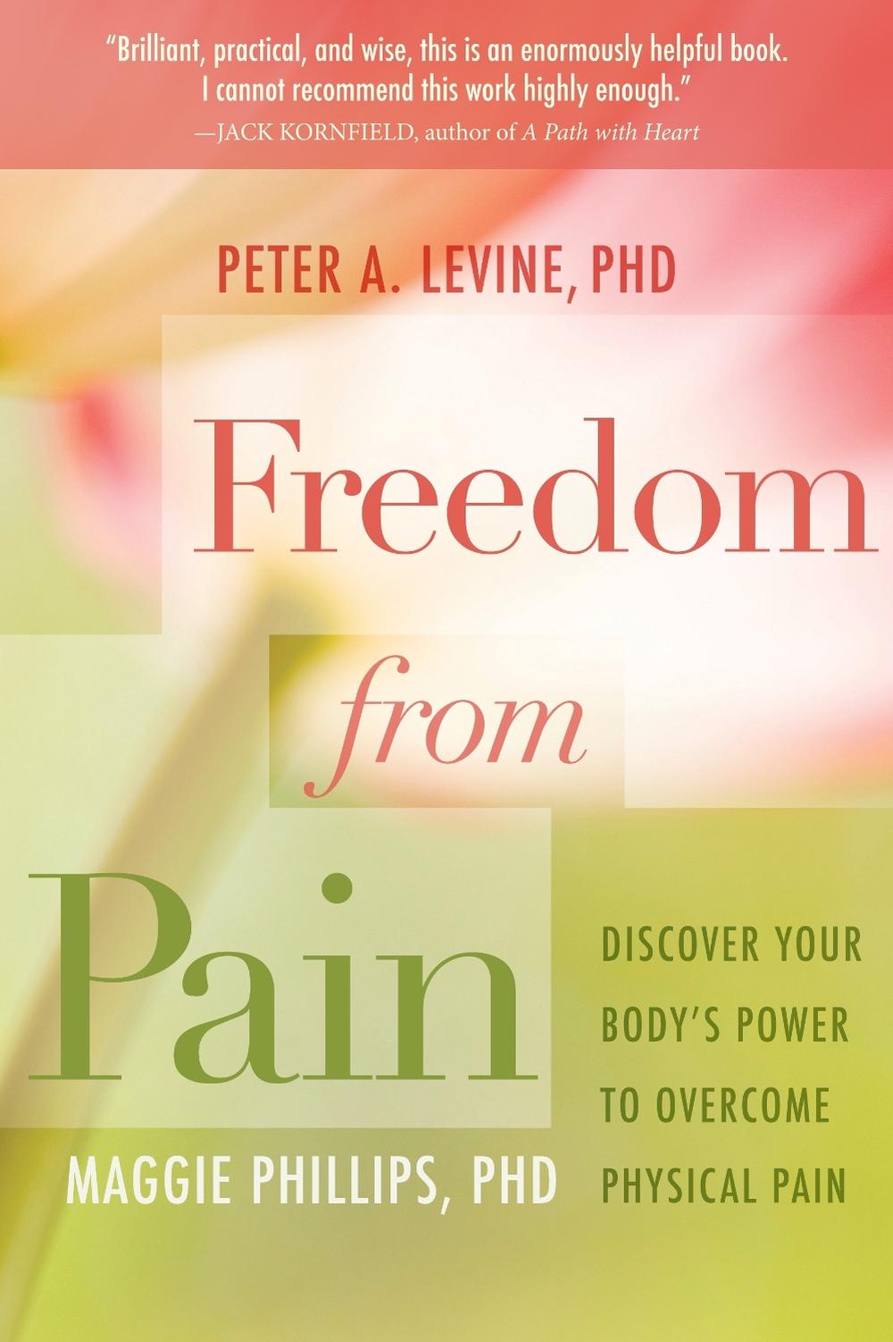Freedom from Pain by Maggie Phillips - ISBN: 9781604076639