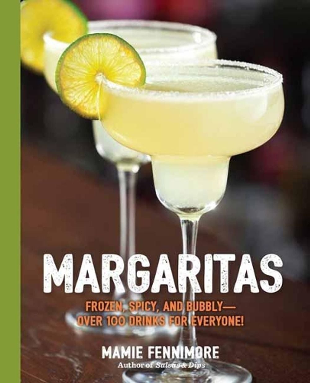 Margaritas by Mamie Fennimore - ISBN: 9781604337952