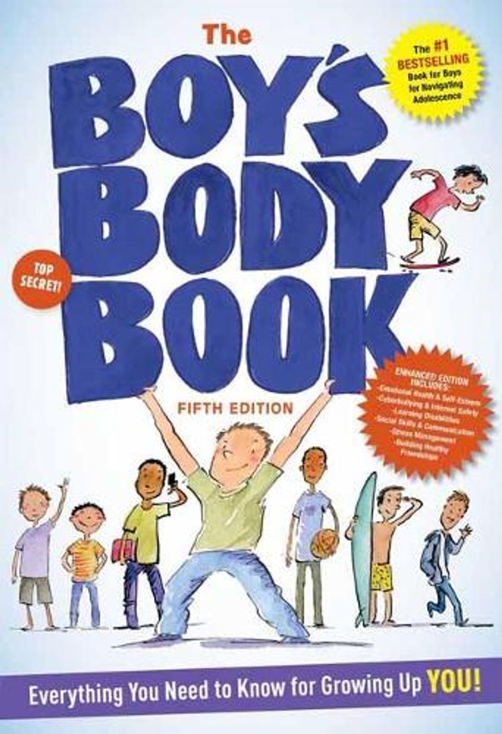 The Boy's Body Book (Fifth Edition) by Kelli Dunham - ISBN: 9781604338324