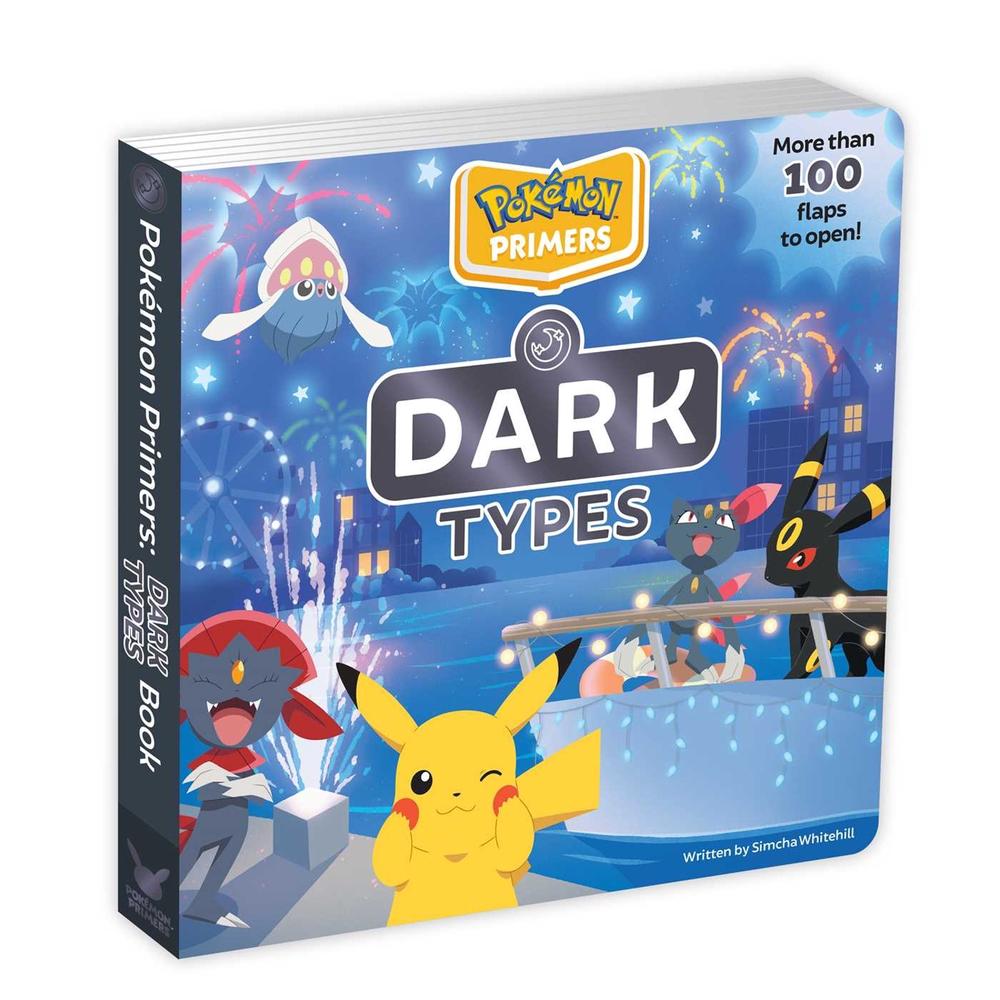 Pokémon Primers: Dark Types Book by Simcha Whitehill - ISBN: 9781604382471