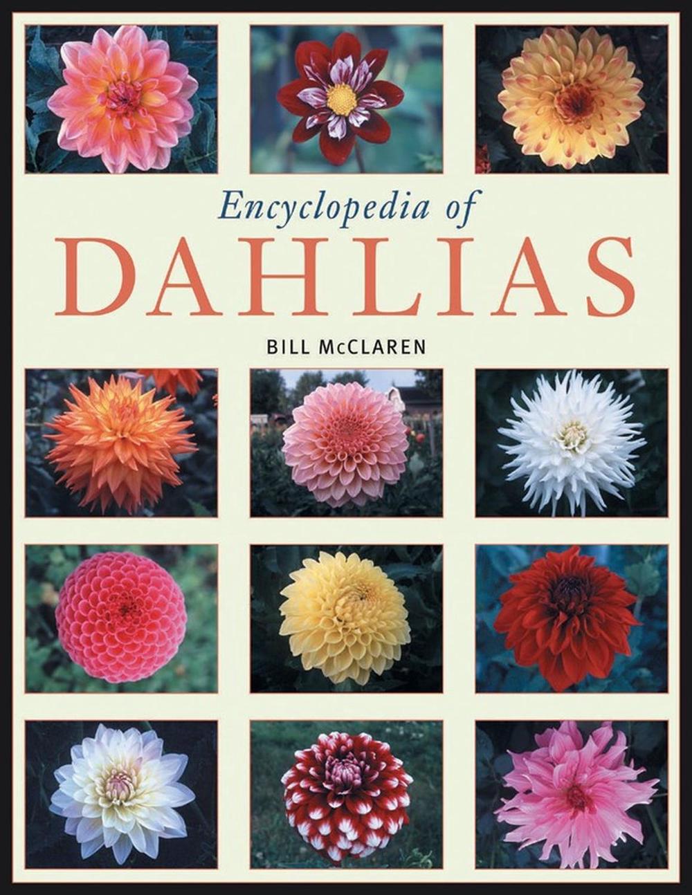 Encyclopedia of Dahlias, 9781604690637